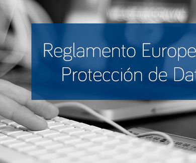 Reglamento General de Protección de Datos 