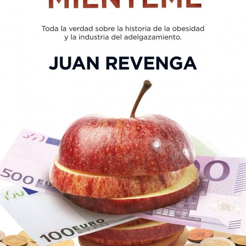 ADELGAZAME, MIENTEME
