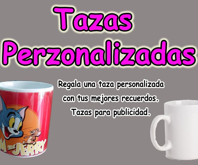 TAZAS PERZONALIZADAS