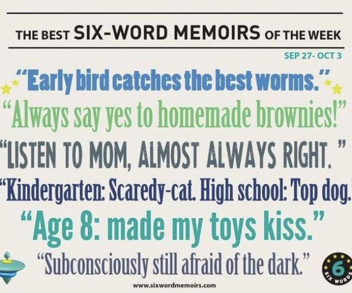 The best six-word memoirs of the week