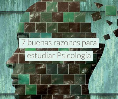 7 buenas razones para estudiar Psicología 