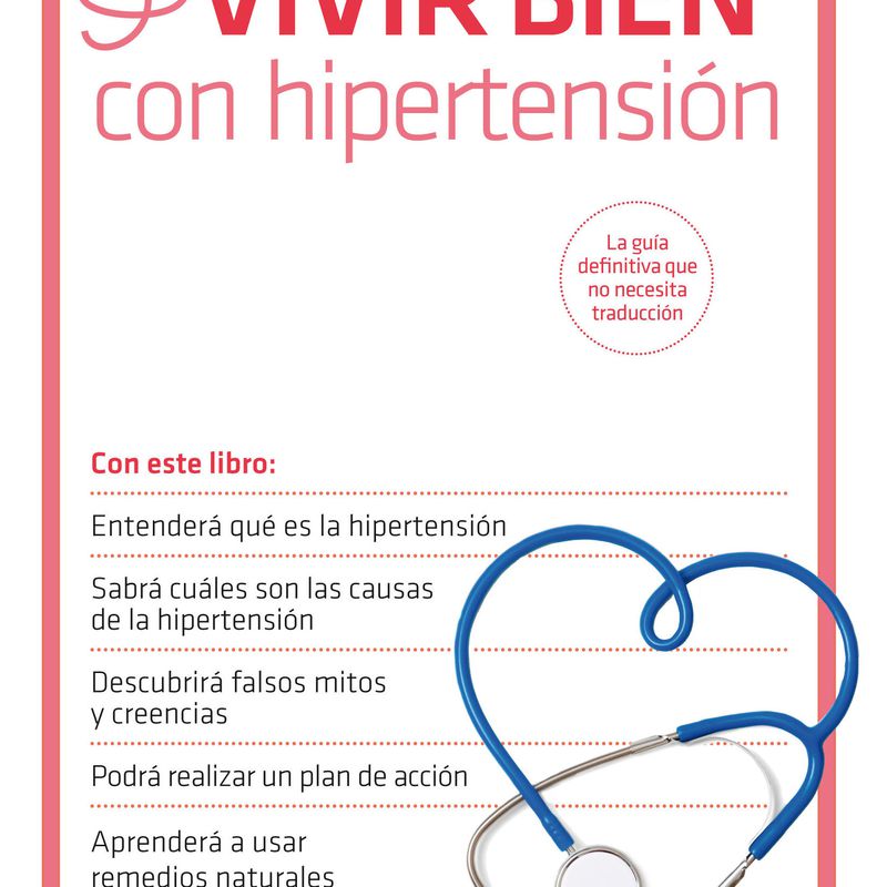 VIVIR BIEN CON HIPERTENSION 