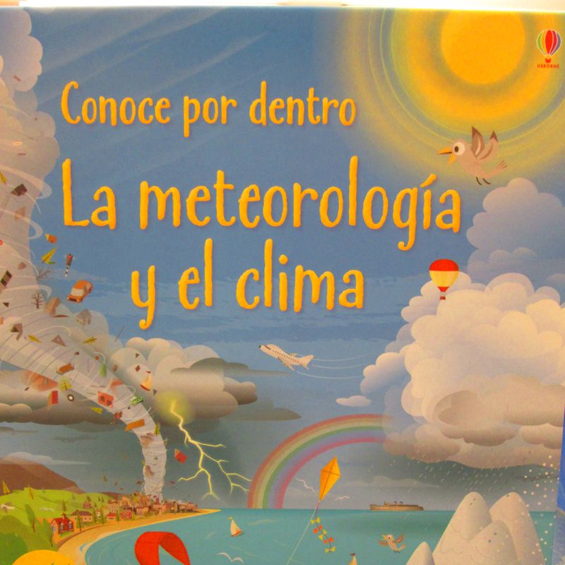 CONOCER POR DENTRO. LA METEOROLOGÍA Y EL CLIMA. KATIE DAYNES