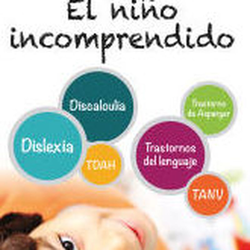 EL NIÑO INCOMPRENDIDO