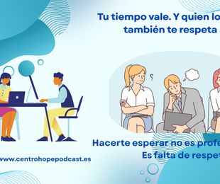 Cuando te hacen esperar, no es desorganización: es falta de respeto