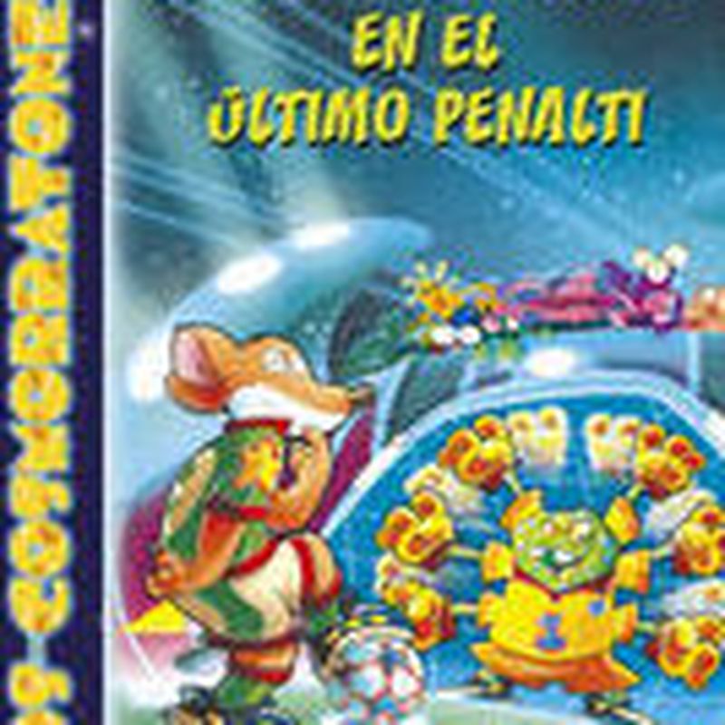 COSMORRATONES 4: DESAFIO GALACTICO EN EL ULTIMO PENALTI