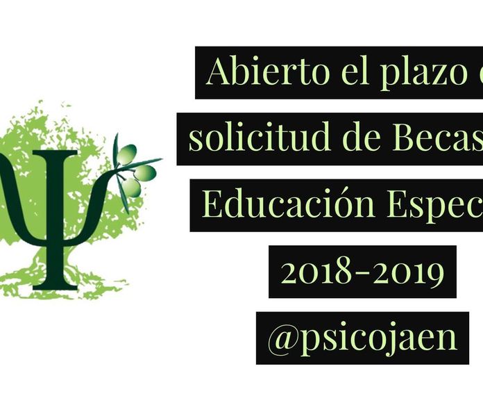 ABIERTO EL PLAZO DE SOLICITUD PARA LAS BECAS DE EDUCACIÓN ESPECIAL PARA EL CURSO 2018-2019