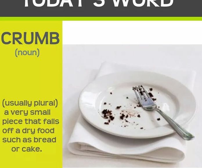 Today's word: crumb }}