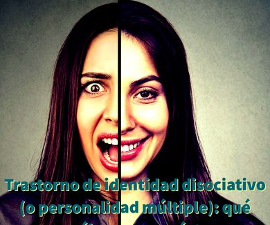 Trastorno de identidad disociativo (o personalidad múltiple): qué es y cuáles son sus síntomas