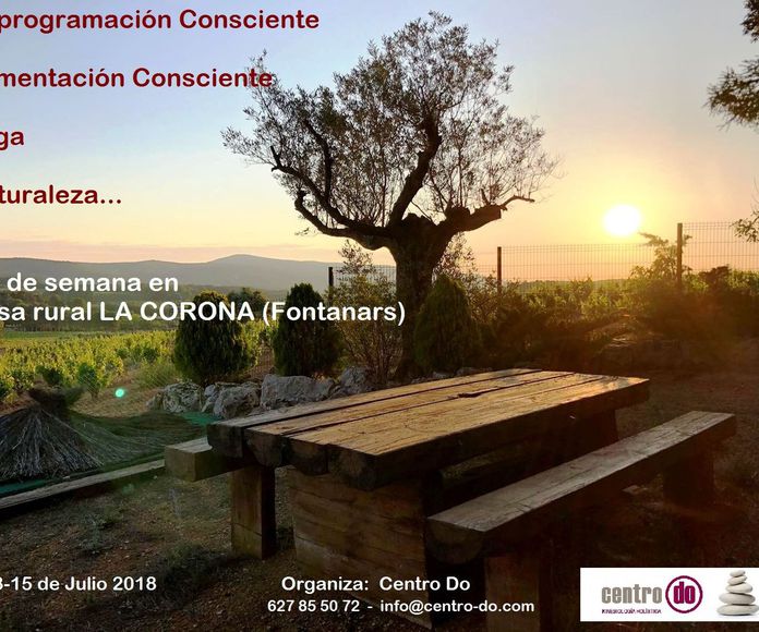 Fin de semana en "Caserío La Corona"-Fontanars dels Alforins. 13, 14 y 15 de julio 2018