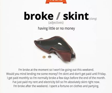 Vocabulary: broke/skint