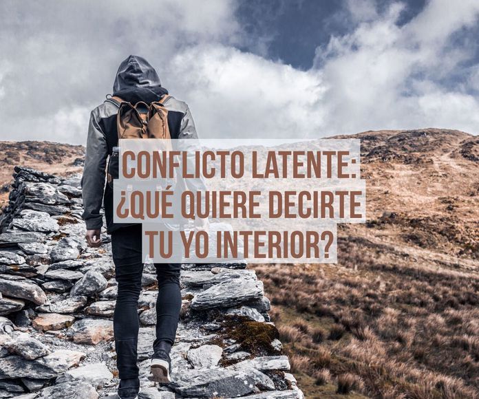 Conflicto latente: ¿Qué quiere decirte tú yo interior?