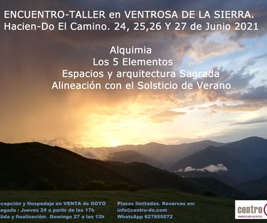 Encuentro-Taller en “Ventrosa de la Sierra”- La Rioja. 24-25-26 y 27 de Junio 2021