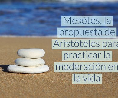Mesòtes, la propuesta de Aristóteles para practicar la moderación en la vida