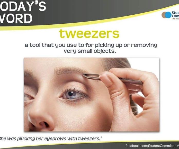 Today's word:Tweezers