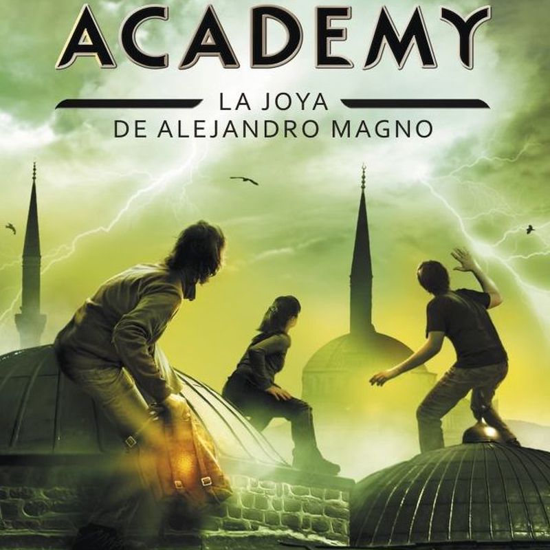 SECRET ACADEMY 2: LA JOYA DE ALEJANDRO MAGNO