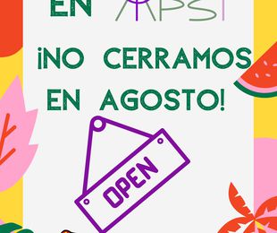 NO CERRAMOS EN AGOSTO