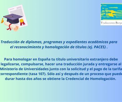 Traducción  jurada de diplomas, programas y expedientes académicos para la homologación o convalidación de títulos.