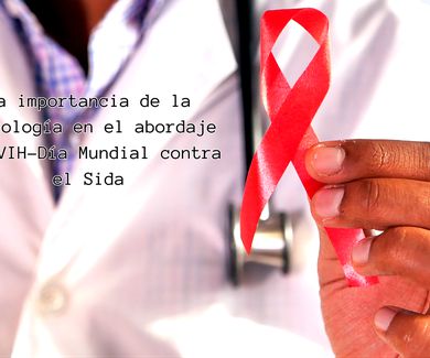 La importancia de la Psicología en el abordaje del VIH-Día Mundial contra el Sida