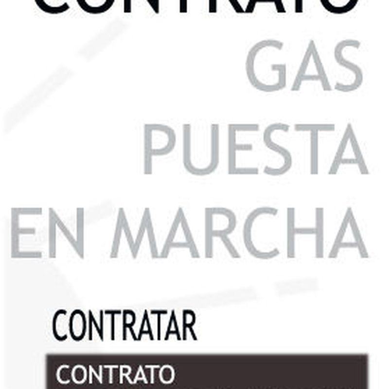 Contrato de Gas puesta en marcha: Tienda online y servicios de Servicio Tecnico Urueña, S.L.