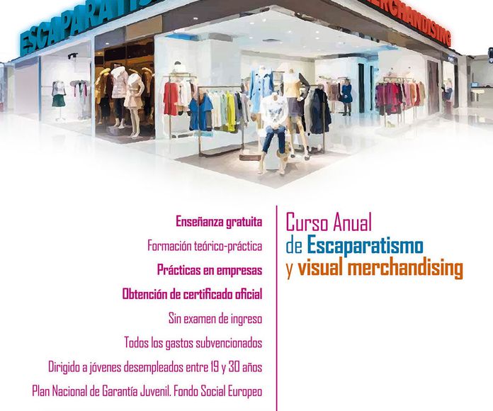 CURSO ANUAL DE ESCAPARATISMO Y VISUAL MERCHANDISING