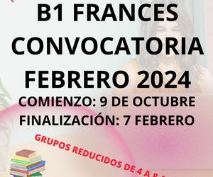 B1 DE FRANCES CONVOCATORIA FEBRERO 2024