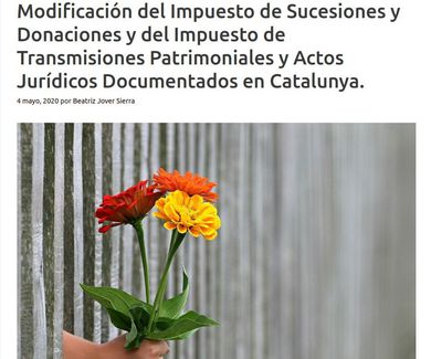 Modificación del Impuesto de Sucesiones y Donaciones y del ITP en Cataluña