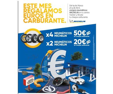 Del 19 de Marzo al 14 de Abril, compra neumáticos Michelin