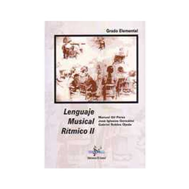 Lenguaje Musical Rítmico 2 Autores Gil / Iglesias / Robles: Productos y servicios de PENTAGRAMA